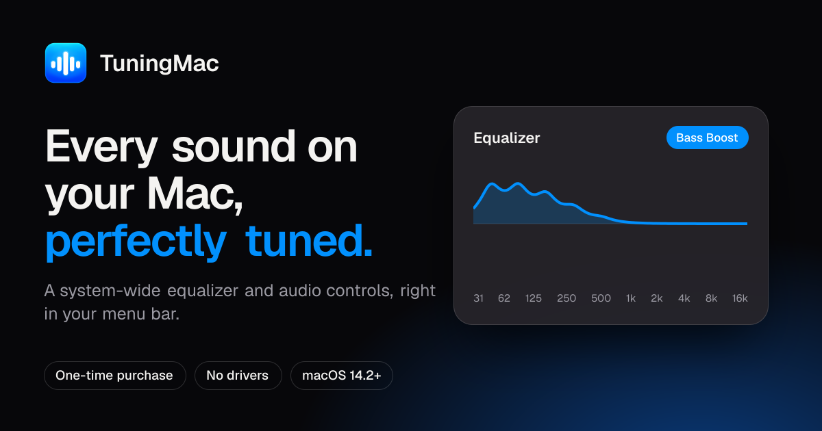 I built TuningMac, a Mac app for headphone controls, system-wide EQ and syncing multiple speakers